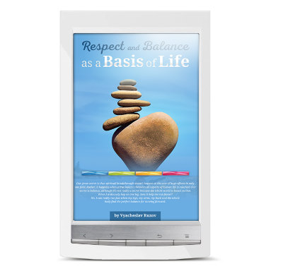 "Respect and Balance as a Basis of Life". Электронная книга. Рузов В.О. The book is intended for general reader interested in personal growth and spiritual development.